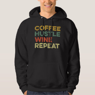 Coffee Hustle Vin upprepade Chef Day Entrepreneur Hoodie