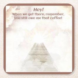 Coffee in heaven underlägg papper kvadrat