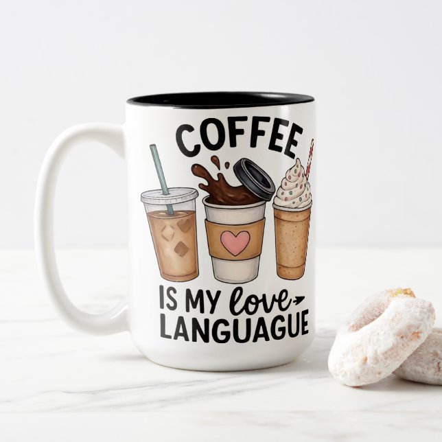 Coffee Is My Love Cute Aesthetic Drinks Två-Tonad Mugg (Med munk)