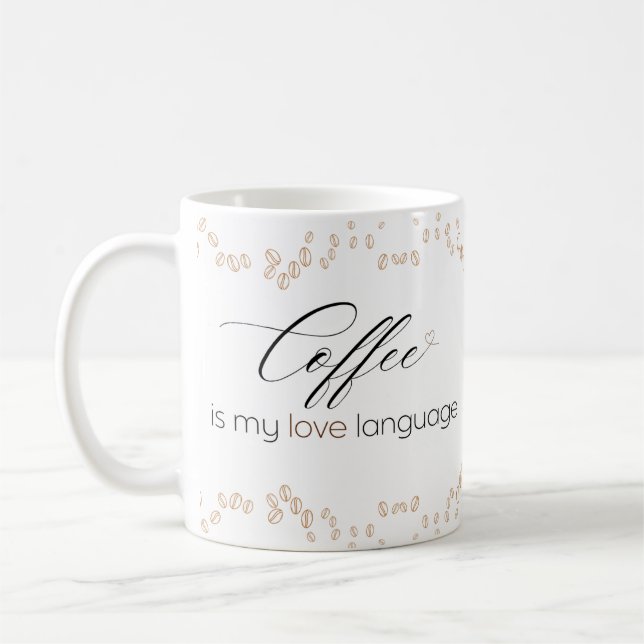 Coffee is My Love Language Mug Kaffemugg (Vänster)