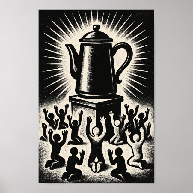 Coffee Is My Religion – Worship Coffee Poster (Framsidan)