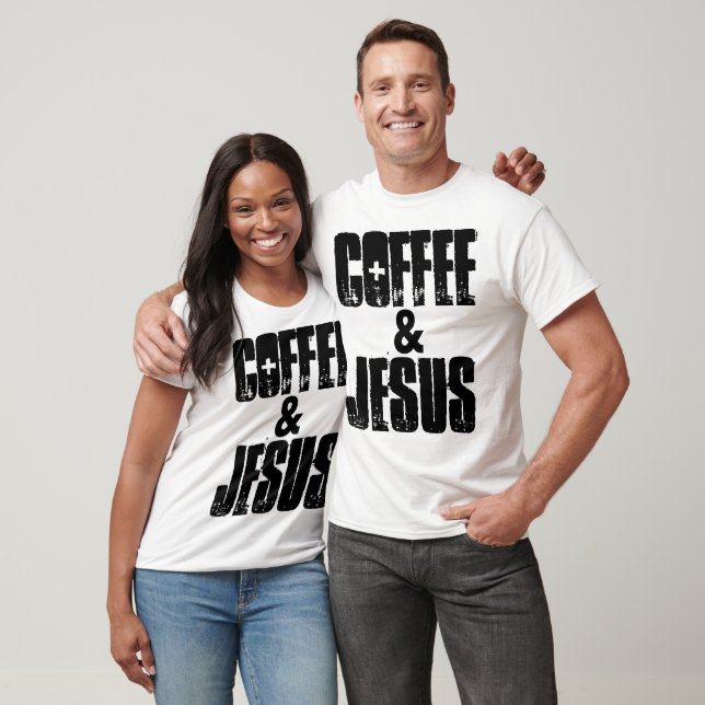 COFFEE & JESUS T-shirts & hoodies (Unisex)