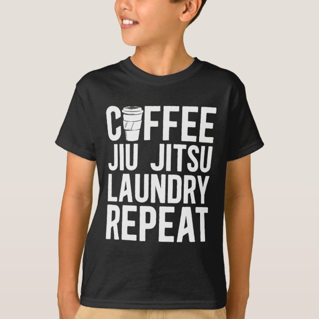 Coffee Jiu Jitsu Tvätt repeat Mixed Martial Arts T Shirt (Framsida)
