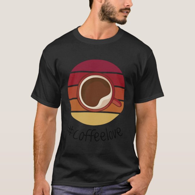 Coffee Love Coffee Arabica Beans Barista Roasting  T Shirt (Framsida)
