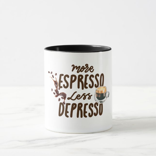 Coffee Lovers More Espresso Less Depresso Mugg (Center)