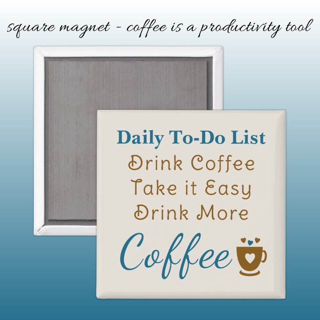 Coffee lovers to do list brown blue magnet (Skapare uppladdad)