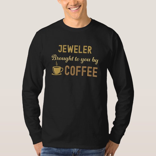 Coffee Loving Jeweler Busy Exhausted  Cute T Shirt (Framsida)