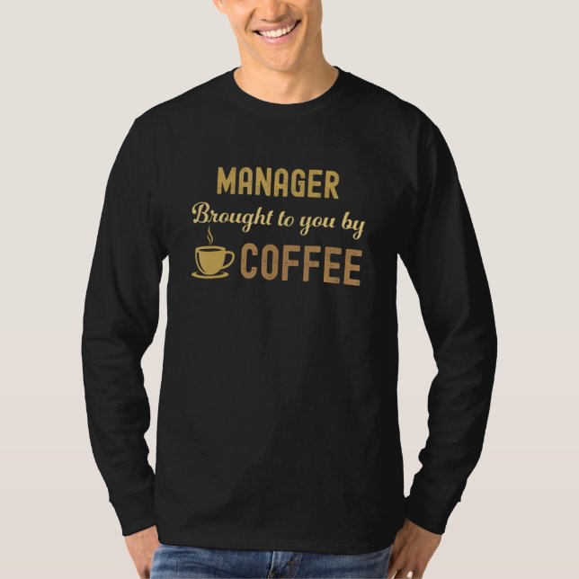 Coffee Loving Manager Busy Exhausted  Cute T Shirt (Framsida)
