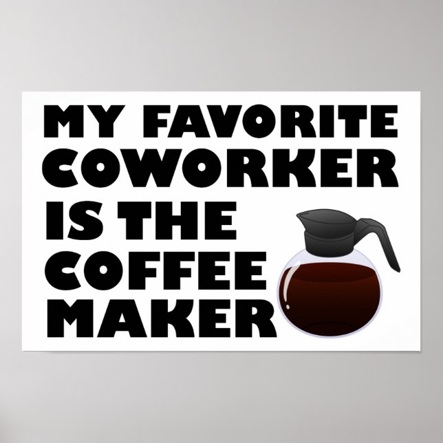 Coffee Maker Co-working Funny Poster (Framsidan)
