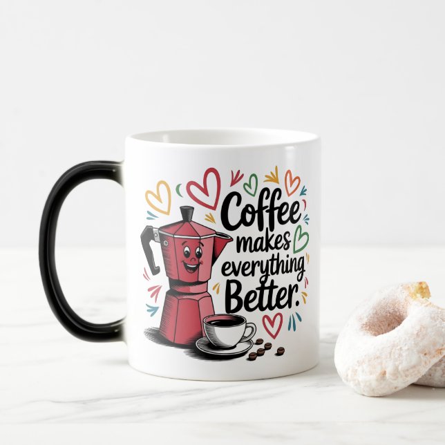 Coffee Makes Everything Better Magisk Mugg (Med munk)