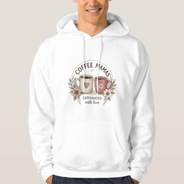 Coffee Mamas Kaffeinerade med Kärlek – Estetisk Fl Hoodie (Framsida)