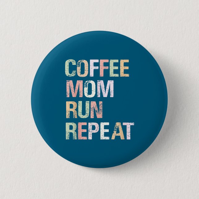 Coffee Mamman Springa Upprepa Coolt Damernas Löpde Knapp (Framsida)