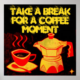 COFFEE MOMENT /Red Gult Coffee Kopp och Coffepot Poster