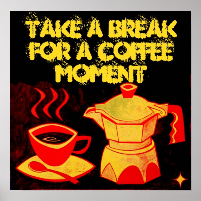 COFFEE MOMENT /Red Gult Coffee Kopp och Coffepot Poster (Framsidan)