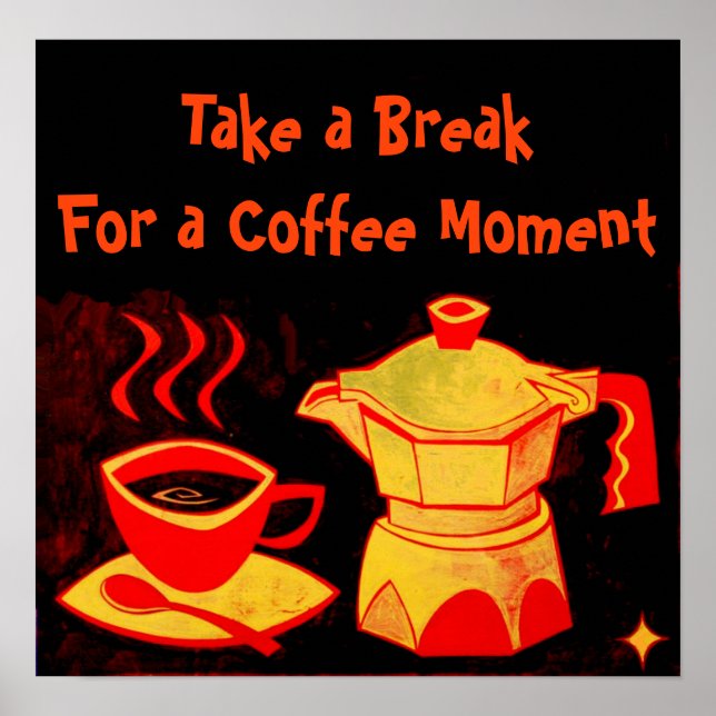 COFFEE MOMENT /Red Gult Coffee Kopp och Coffepot Poster (Framsidan)