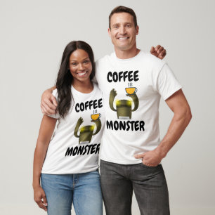 COFFEE MONSTER Funny T-shirts
