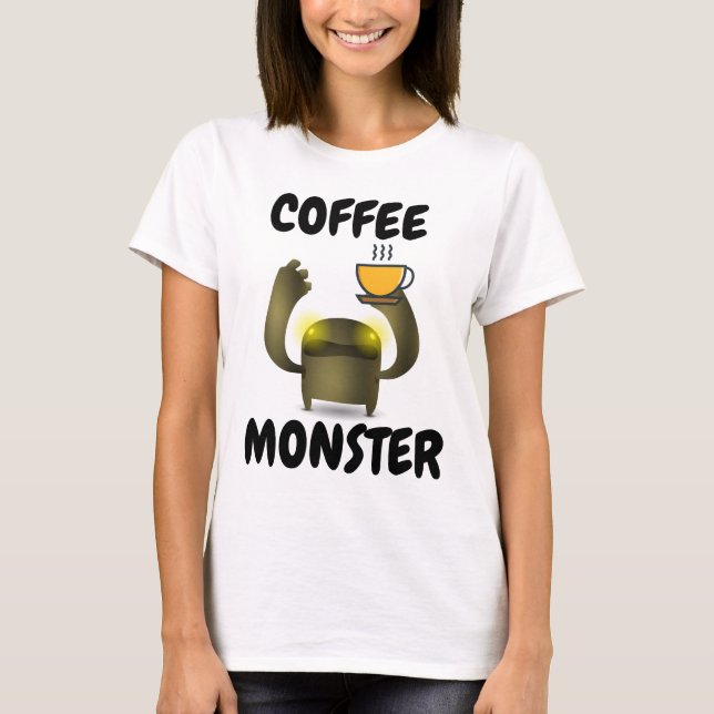 COFFEE MONSTER Funny T-shirts (Framsida)