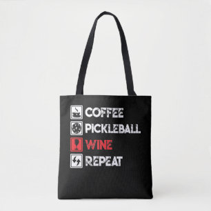 Coffee Pickleball Vin Repeat Funny Tygkasse