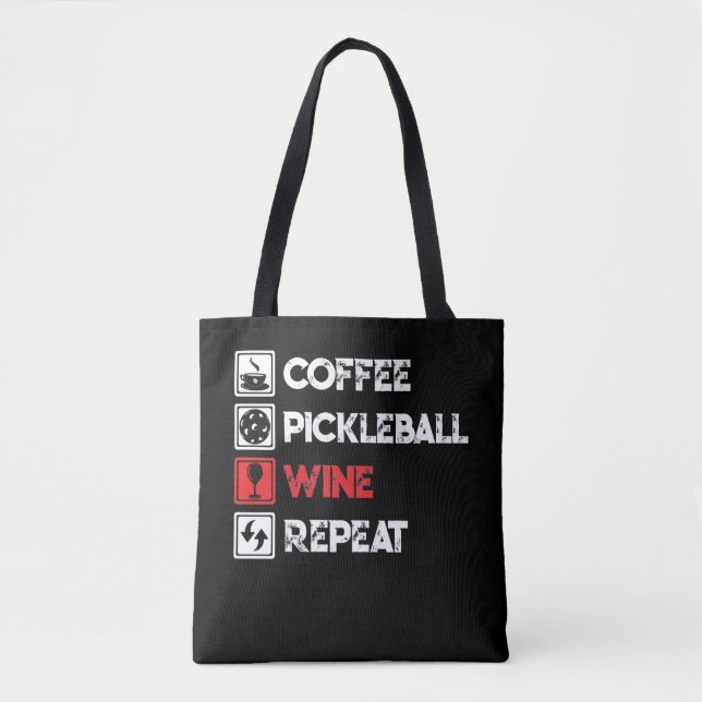 Coffee Pickleball Vin Repeat Funny Tygkasse (Framsida)
