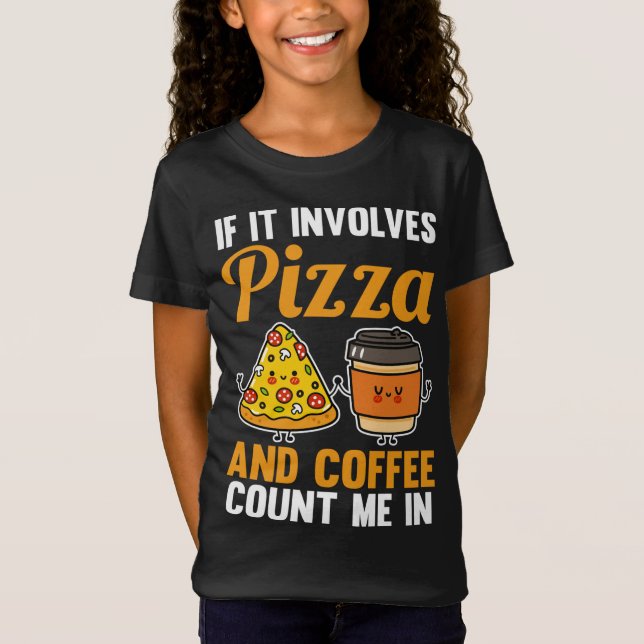 Coffee Pizza T Shirt (Framsida)