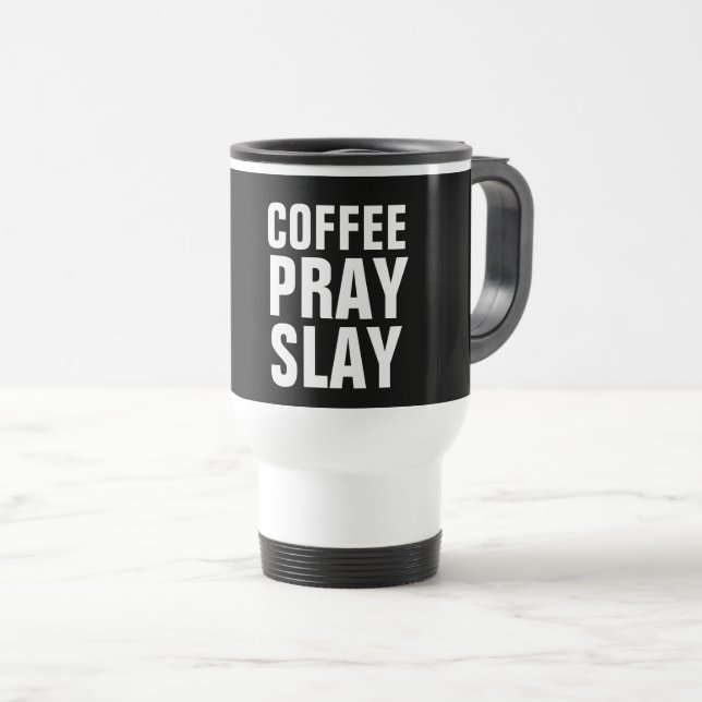 COFFEE PRAY SLAY mugg (Framsida höger)