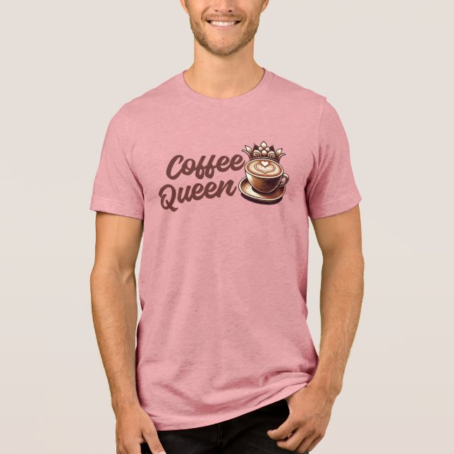 Coffee Queen T Shirt (Framsida)