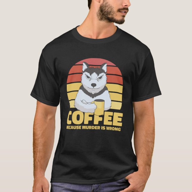 Coffee Quote Coffee  Cappuccino I Love Coffee T Shirt (Framsida)