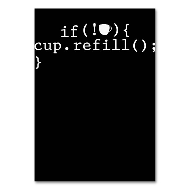 Coffee Refill Smart Coding Software Ingenjör Bordsnummer (Framsidan)