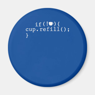 Coffee Refill Smart Coding Software Ingenjör Magnet
