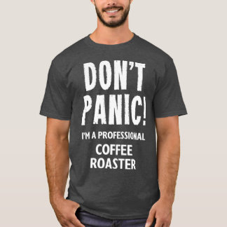 Coffee Roaster T Shirt