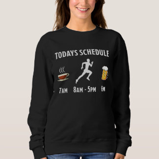 Coffee Running Beer Todays Schedule T Shirt