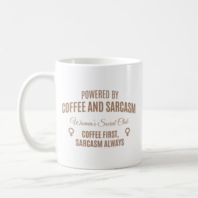 Coffee & Sarcasm: Women's Social Club Kaffemugg (Vänster)