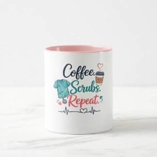 Coffee. Scrubs. Repeat. Mugg