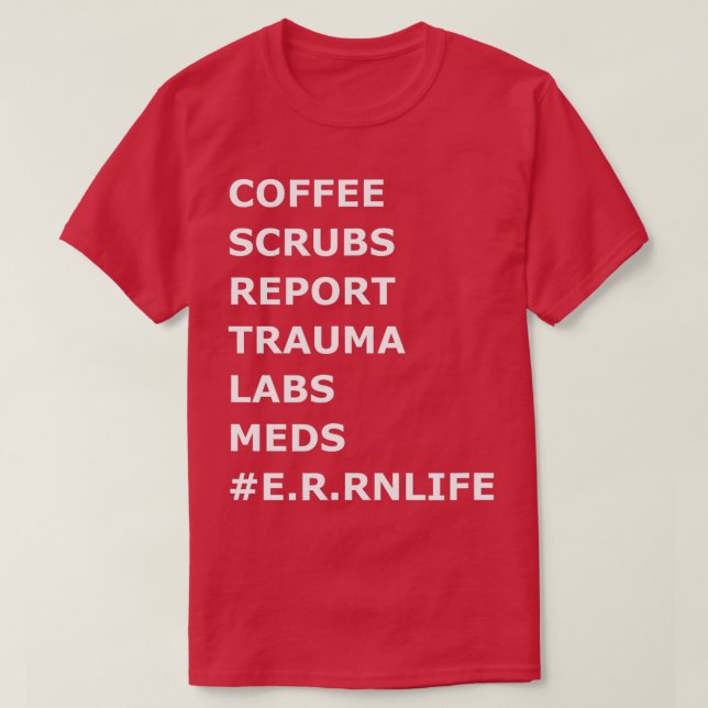 Coffee Scrubs Trauma ER Akut Room Nurse Nurse T Shirt (Design framsida)