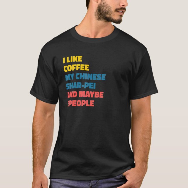 Coffee Shar Pei Hundägare T Shirt (Framsida)