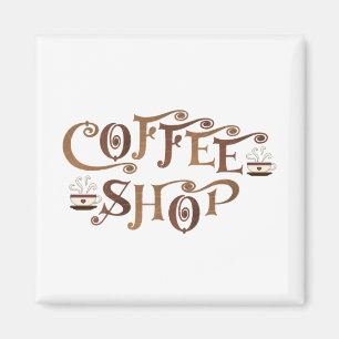Coffee shop magnet