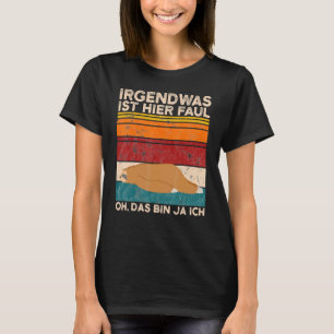Coffee Sloth Något är här Faul Oh Das Tunna Ja T Shirt