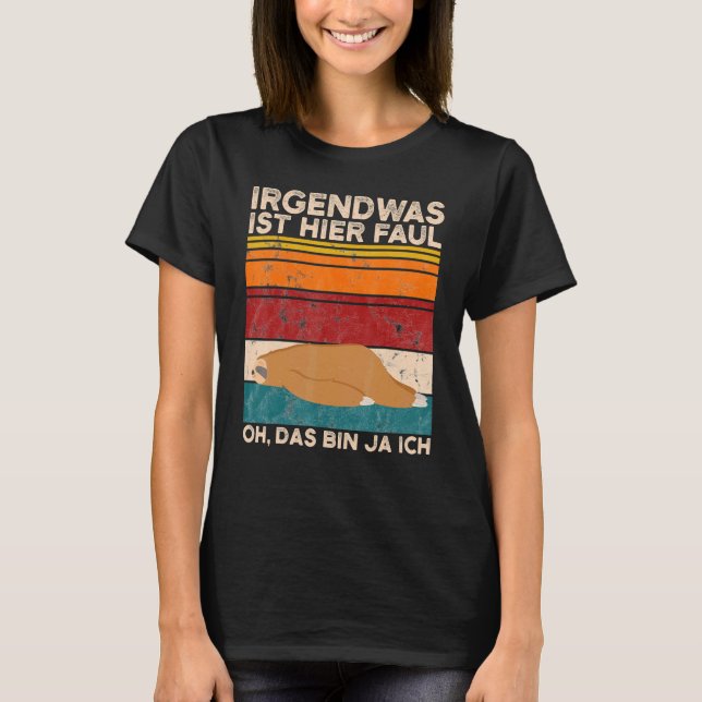 Coffee Sloth Något är här Faul Oh Das Tunna Ja T Shirt (Framsida)