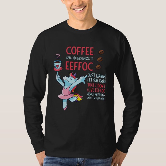 Coffee Spelled Backwards Is Eeffoc Addict Junkie D T Shirt (Framsida)