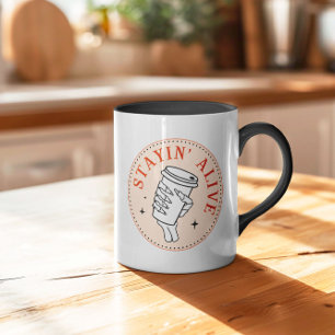 Coffee Stayin' Alive Skeleton Mugg
