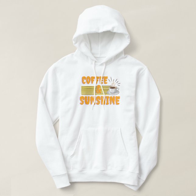 Coffee & Sunshine – Positive Morning  Hoodie (Design framsida)