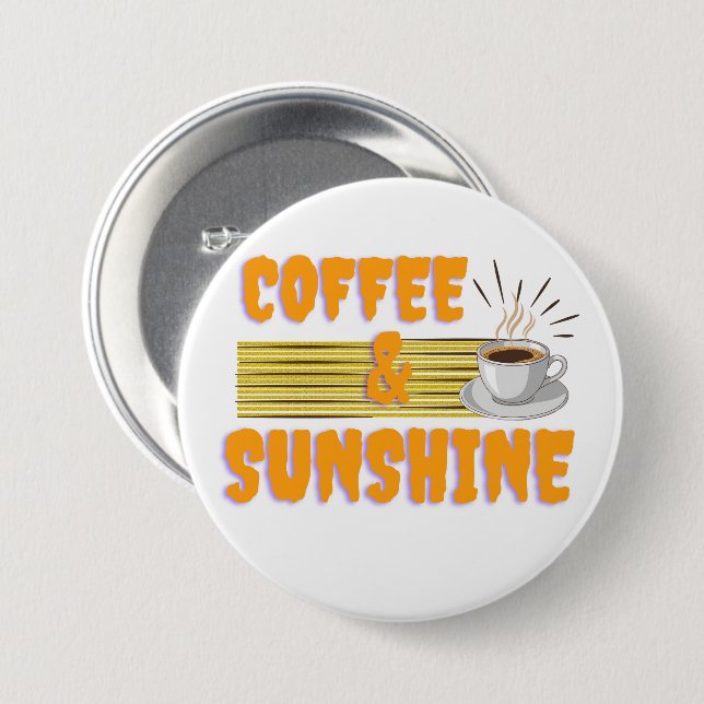 Coffee & Sunshine – Positive Morning Vibes  Knapp (Framsida & baksida)
