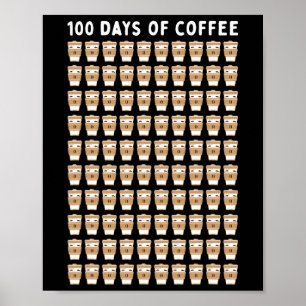 Coffee Teacher 100 Kaffe koppar 100 Day School Poster