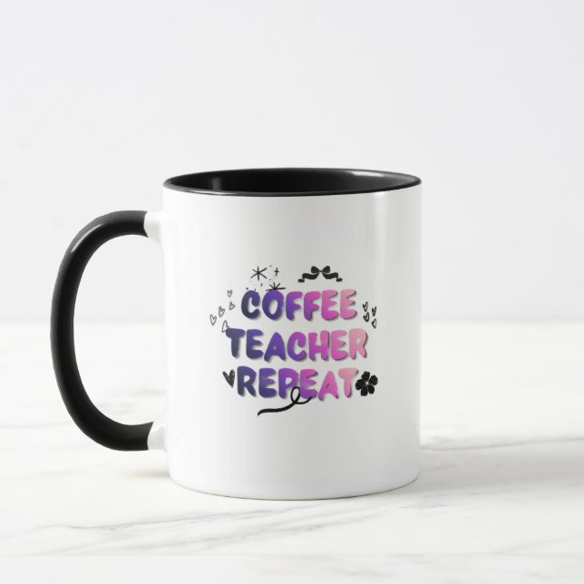 Coffee Teacher Repeat Mug – Funny Teacher Gift Mugg (Vänster)