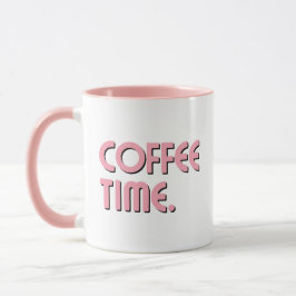 Coffee Time | Simple Minimalist Everyday Coffee Mugg