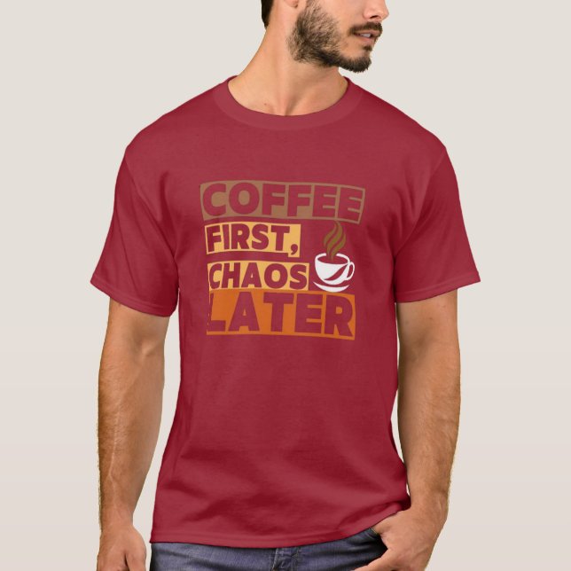 Coffee Tishrt T Shirt (Framsida)