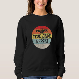 Coffee True Crime - Upprepa Retro Sunset-grafik T Shirt