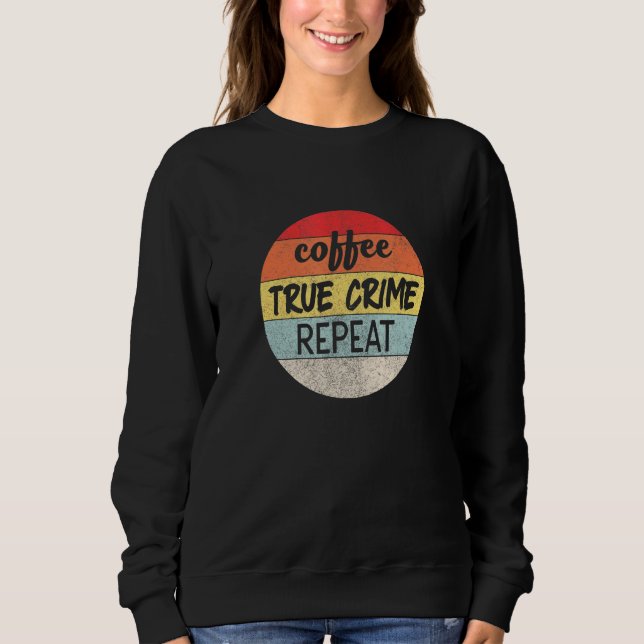 Coffee True Crime - Upprepa Retro Sunset-grafik T Shirt (Framsida)