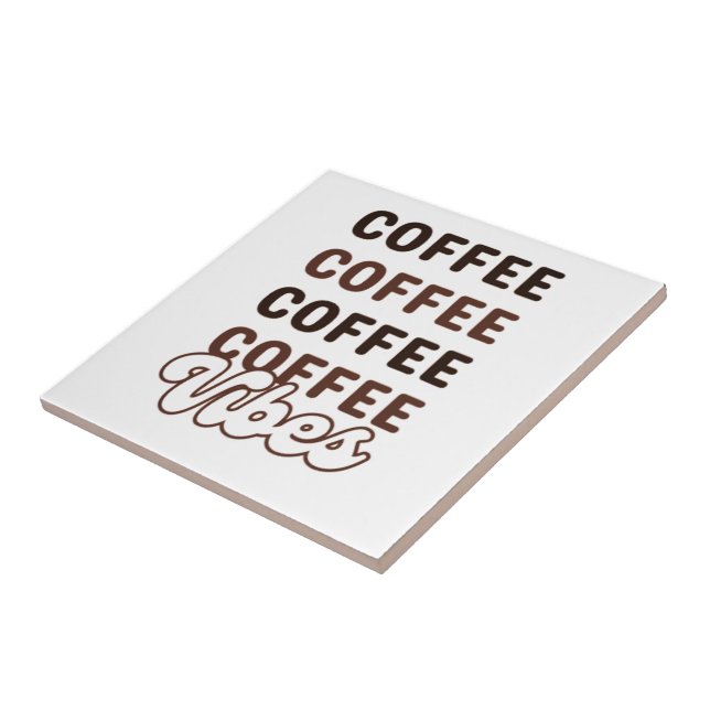 Coffee Vibes Ceramic Tile Kakelplatta (Sidan)