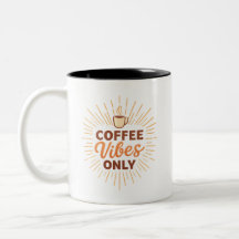 Coffee Vibes Only – Boho Coffee Design